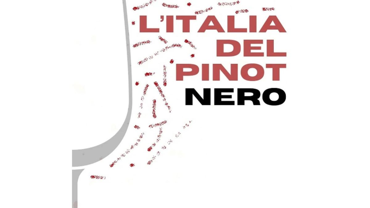 L'Italia del Pinot Nero