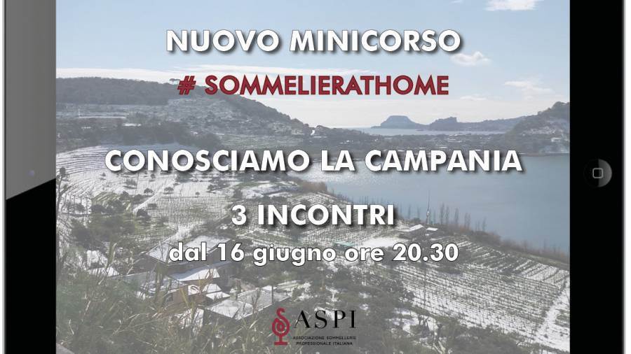 &quot;Sommelier at home&quot; arriva in Campania