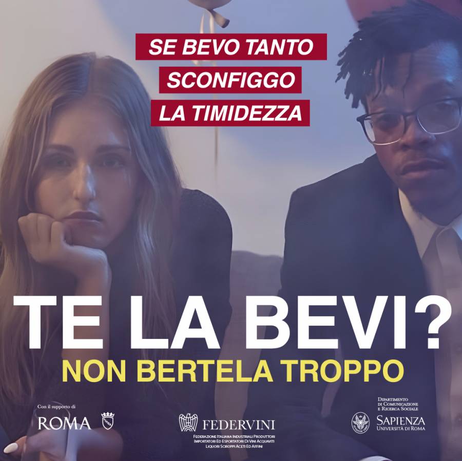 Sapienza, Roma Capitale e Federvini per il &quot;bere responsabile&quot;: parte la campagna “Te la bevi? Non bertela troppo”