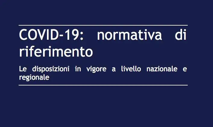 Covid-19, l'aggiornamento al 29 aprile delle norme nazionali e regionali