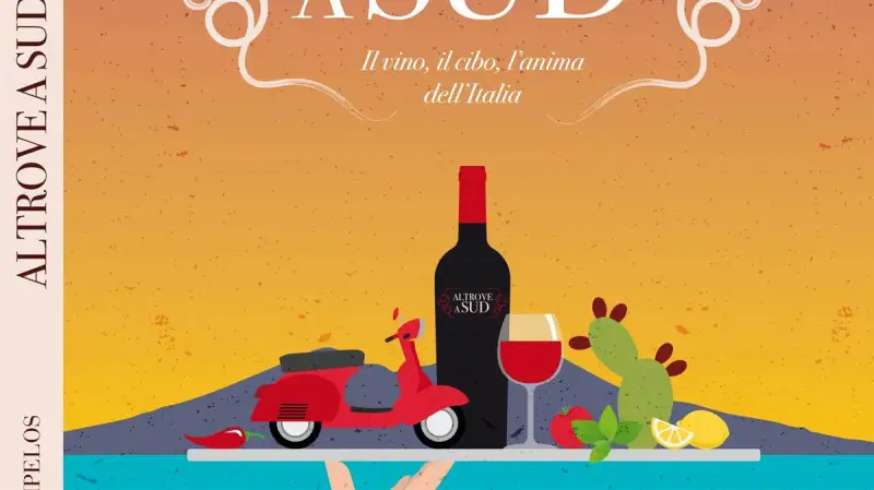 "Altrove a Sud" di Robert Camuto, un viaggio nella viticultura del mezzogiorno